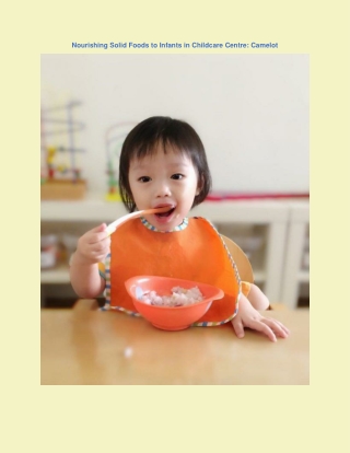 Nourishing Solid Foods to Infants in Childcare Centre: Camelot