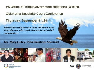 VA Office of Tribal Government Relations (OTGR) Oklahoma Specialty Court Conference