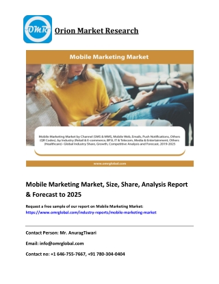 Global Mobile Marketing Market Growth, Share, Industry Trends & Forecast to 2025