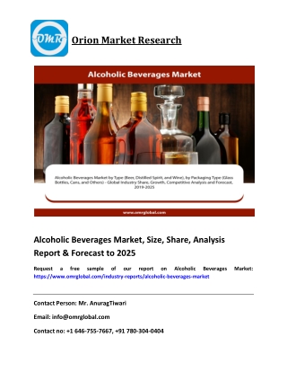 Global Alcoholic Beverages Market Size, Industry Share, Growth & Forecast To 2025