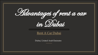 Advantages of Rent A Car Dubai