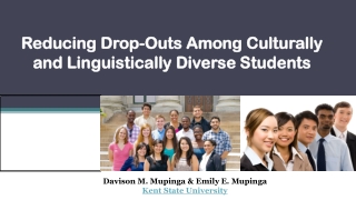 Reducing Drop-Outs Among Culturally and Linguistically Diverse Students