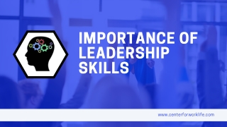 Importance of Leadership Skills