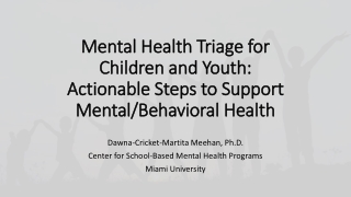 Dawna-Cricket-Martita Meehan, Ph.D. Center for School-Based Mental Health Programs