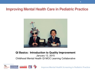 Improving Mental Health Care in Pediatric Practice