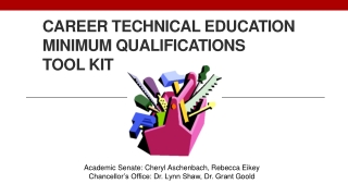 Career Technical Education Minimum Qualifications Tool Kit