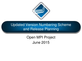 Updated Version Numbering Scheme and Release Planning