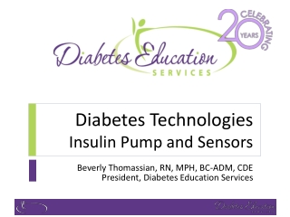 Diabetes Technologies Insulin Pump and Sensors