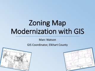 Zoning Map Modernization with GIS