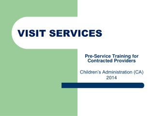 VISIT SERVICES