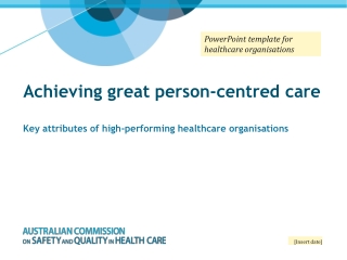 Achieving great person-centred care