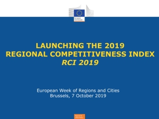 LAUNCHING THE 2019 REGIONAL COMPETITIVENESS INDEX RCI 2019