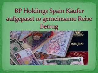 BP Holdings Spain Käufer aufgepasst: 10 g