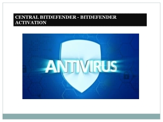 Quick Download, Installation, and Activation For Bitdefender Internet Security.