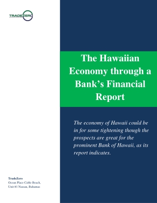 The Hawaiian Economy through a Bank’s Financial Report