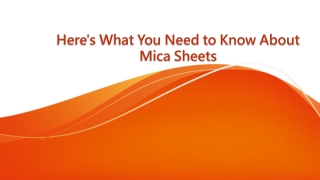 Here's What You Need to Know About Mica Sheets