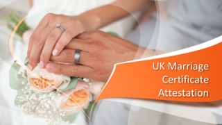 UK Marriage Certificate Attestation