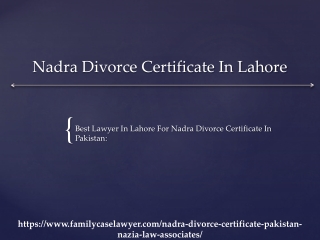 Nadra Divorce Certificate In Lahore ~ Best Lawyer To Hire