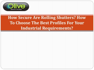 Get all information about the PVC Rolling Shutter