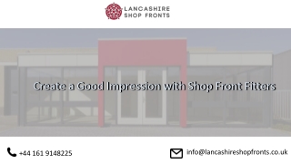 Choosing the best shop front fitters in the UK