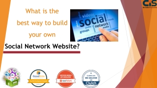 What is the best way to build your own social network website?