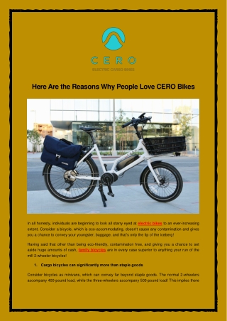 Here Are the Reasons Why People Love CERO Bikes