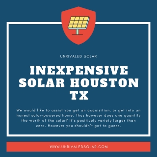 Inexpensive Solar Houston TX | Solar Panel Supplier Houston TX