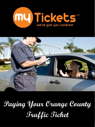 Paying Your Orange County Traffic Ticket