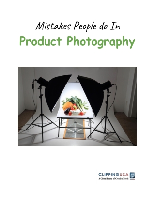 Common Mistakes People do In Product Photography