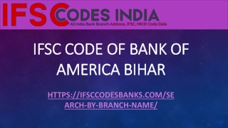 IFSC Code Of Bank Of America Bihar –IFSC codes India