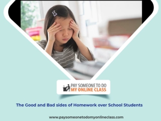 The Good and Bad sides of Homework over School Students