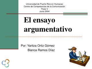 PPT - El Ensayo Argumentativo PowerPoint Presentation, Free Download ...