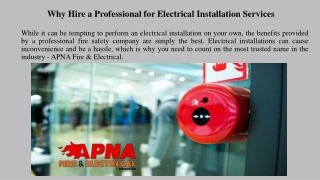 Why Hire a Professional for Electrical Installation Services