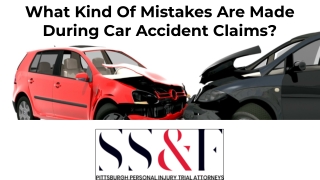 What Kind Of Mistakes Are Made During Car Accident Claims?