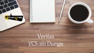 Veritas VCS-261 Exam Dumps - VCS-261 Dumps PDF | Exam4Help.com