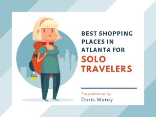 Best Shopping Places in Atlanta For Solo Travelers