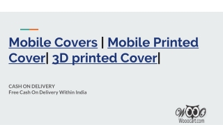 Mobile Covers | Mobile Printed Cover| 3D printed Cover
