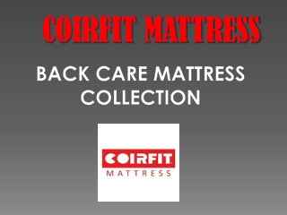 Coirfit Back Care Mattress Collection