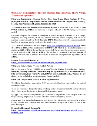 Ultra-Low Temperature Freezer Market Size Analysis, Share Value, Trends and Dynamics