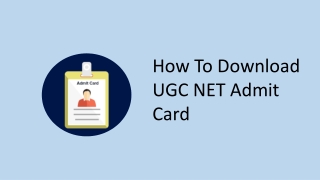 How to Download UGC NET Admit Card 2019