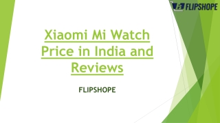 Mi Watch Price in India