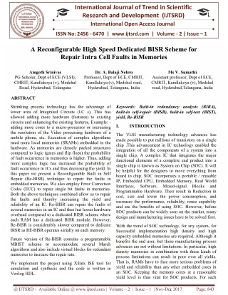 A Reconfigurable High Speed Dedicated BISR Scheme for Repair Intra Cell Faults in Memories.