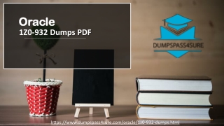 Oracle 1Z0-932 Exam Guide - 1Z0-932 Dumps PDF | Dumpspass4sure.com