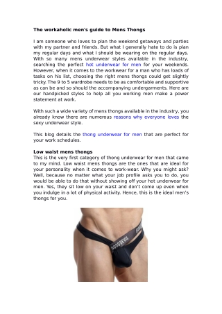 The workaholic men's guide to Mens Thongs