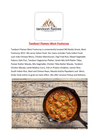 5% off - Tandoori Flames-West Footscray - Order Food Online