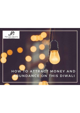 How To Attract Money And Abundance On This Diwali