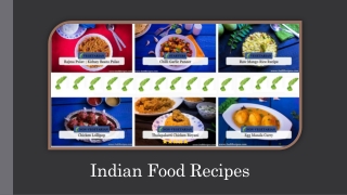 Indian Food Recipes - How To Get Influenced By Their Taste