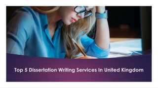 Top 5 Dissertation Writing Services In United Kingdom