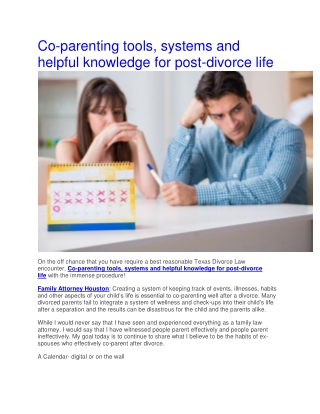 Co-parenting tools, systems and helpful knowledge for post-divorce life