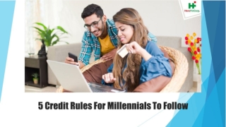 5 Credit Rules For Millennials To Follow